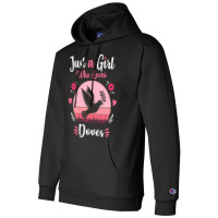 Doves T  Shirt Just A Girl Who Loves Doves Pink Retro Vintage Gift Ide Champion Hoodie | Artistshot