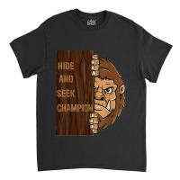 Bigfoot Hide And Seek Champion Funny Sasquatch Forest Classic T-shirt | Artistshot