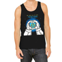 Earth Day T  Shirt We Are All In This Together   Earth Astronaut T  Sh Tank Top | Artistshot