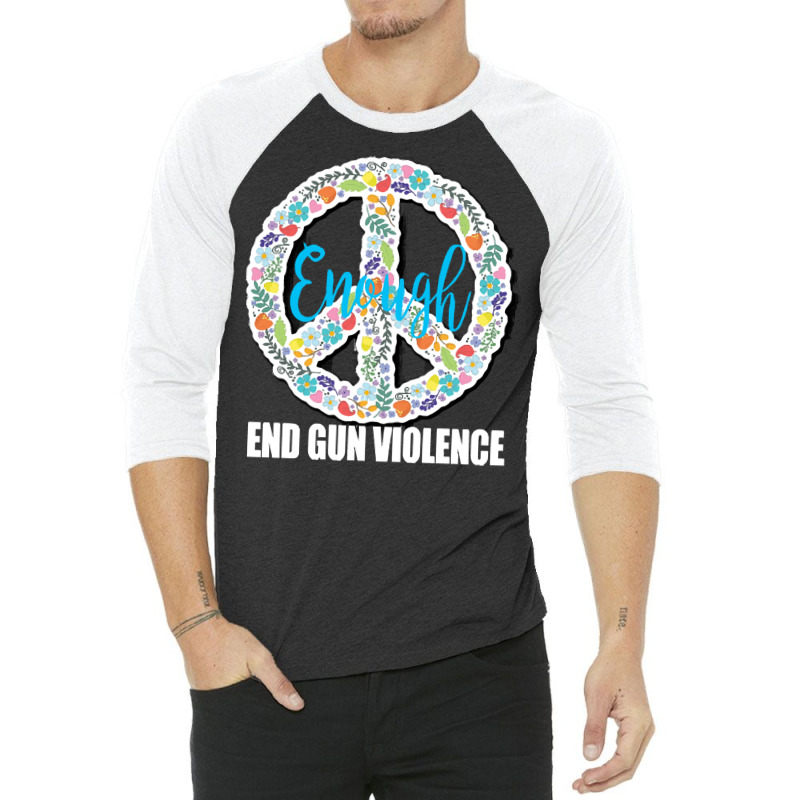 End Gun Violence T  Shirt Peace Sign End Gun Violence Protect Our Kids 3/4 Sleeve Shirt | Artistshot