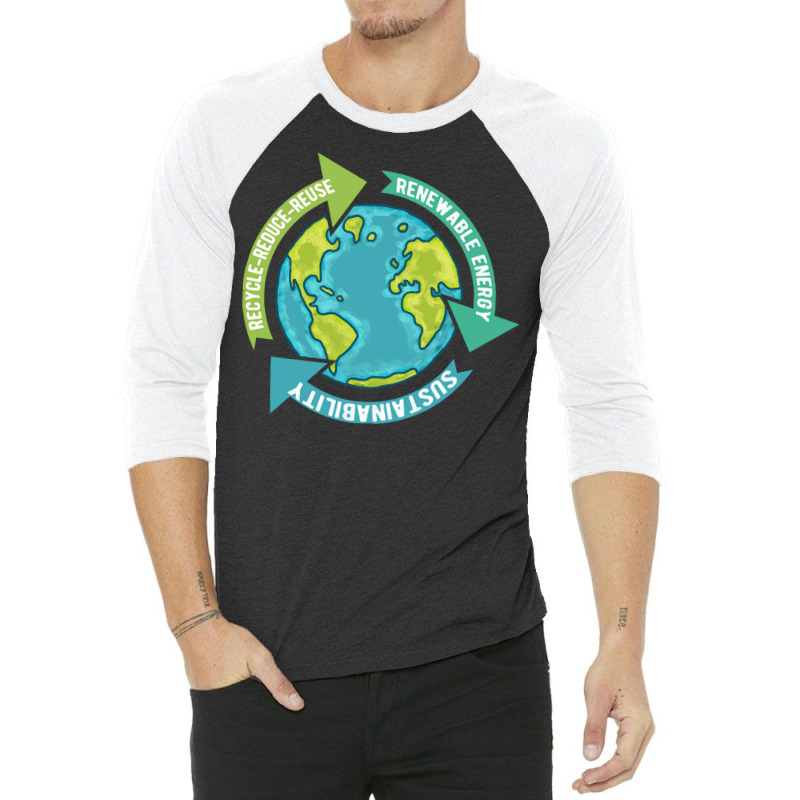 Environmental T  Shirt Earth Sustainability T  Shirt 3/4 Sleeve Shirt | Artistshot