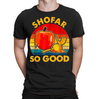 51.shofar So Good Vintage Jewish Tee Rosh Hashanah T-shirt | Artistshot