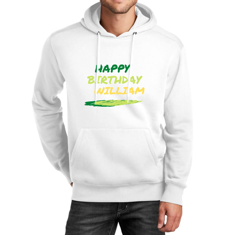 William Birthday Events Unisex Hoodie | Artistshot