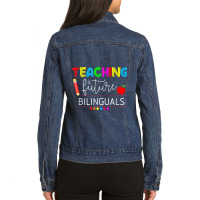 Teaching Future Bilinguals Spanish Teachers Back To School Ladies Denim Jacket | Artistshot