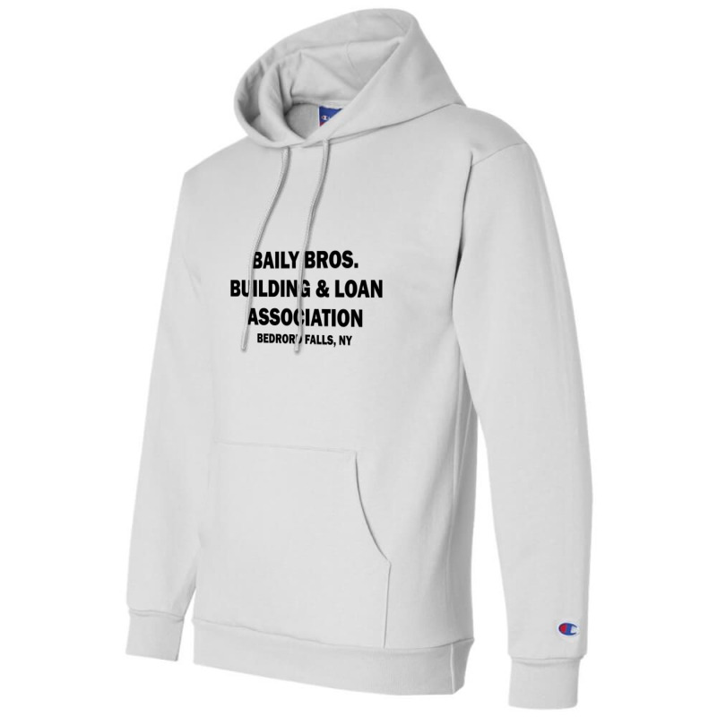 Bailey Bros Building And Loan Association Champion Hoodie | Artistshot