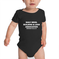 Bailey Bros Building And Loan Association Baby Bodysuit | Artistshot