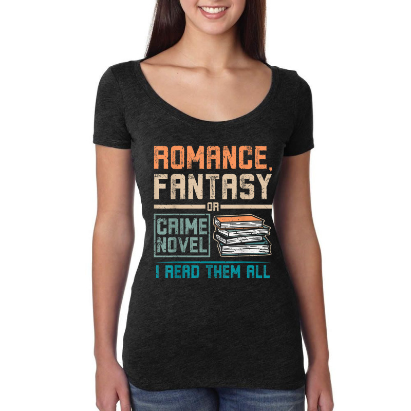 Romance Fantasy Or Crime Novel Reading Women's Triblend Scoop T-shirt by BraylonDesign | Artistshot