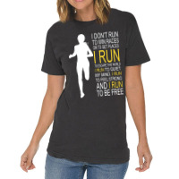 Female Runner Girl Women I Don't Run To Win Races Vintage T-shirt | Artistshot