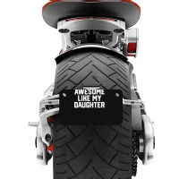 Father's Day Tee Awesome Like My Daughter Funny Father's Day Motorcycle License Plate | Artistshot