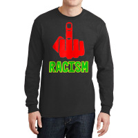 Fck Racism Middle Finger (black Green Yellow) Zip Hoodie Long Sleeve Shirts | Artistshot