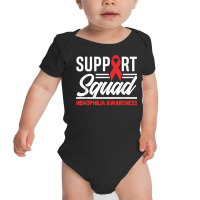 Hemophilia Warrior Support Squad Hemophilia Awareness T Shirt Baby Bodysuit | Artistshot