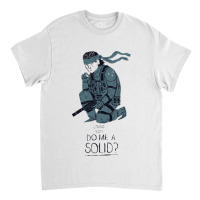 Do Me A Solid Classic T-shirt | Artistshot