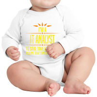 Im A It Analyt Premium T Shirt Long Sleeve Baby Bodysuit | Artistshot