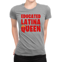 Educated Latina Queen Ladies Fitted T-shirt | Artistshot