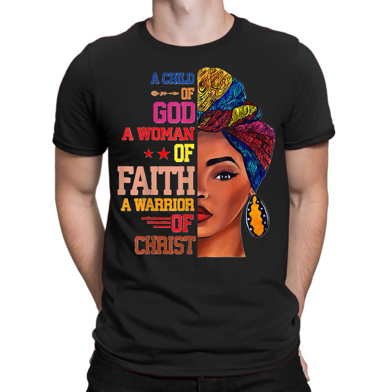 75.a Child Of God, A Warrior Of Christ, Black Girl Juneteenth T-shirt | Artistshot