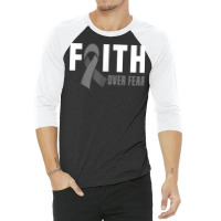 Faith God Fear Brain Tumor Awareness Brain Cancer Warrior T Shirt 3/4 Sleeve Shirt | Artistshot