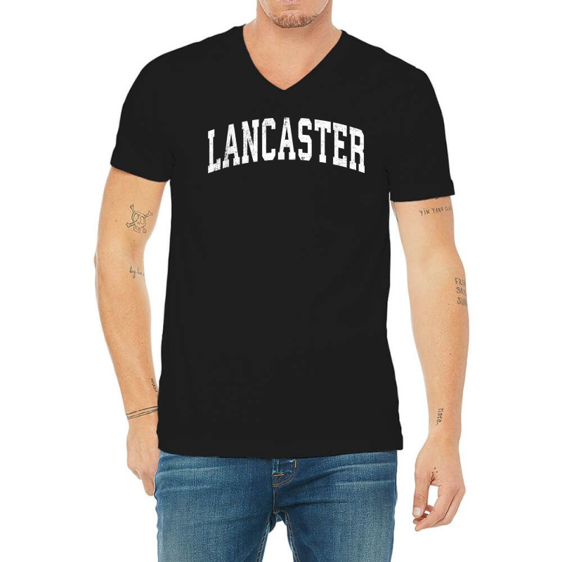 Lancaster California Ca Vintage Varsity Sports Text T Shirt V-neck Tee | Artistshot