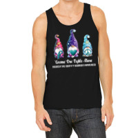 Gnome One Fights Alone Dissociative Identity Disorder T Shirt Tank Top | Artistshot