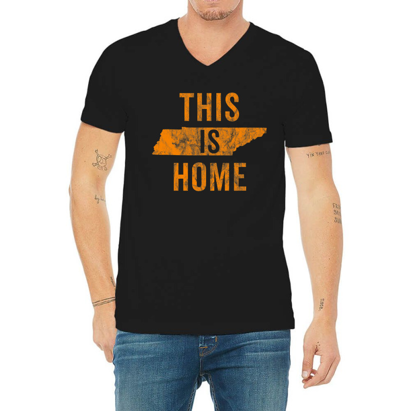 This Is Home Tennessee State Orange Proud Fan Gift Vintage V-Neck Tee by trokeryth | Artistshot