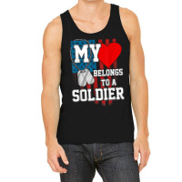 My Heart Belongs To A Soldier Shirt Us Military Soldier T Shirt Tank Top | Artistshot