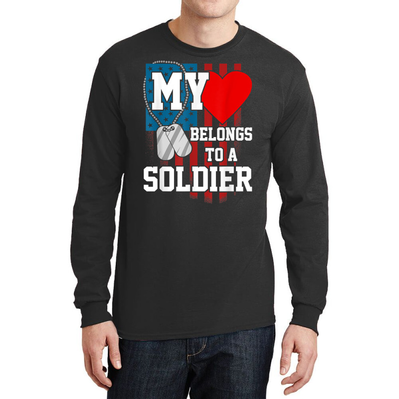 My Heart Belongs To A Soldier Shirt Us Military Soldier T Shirt Long Sleeve Shirts | Artistshot