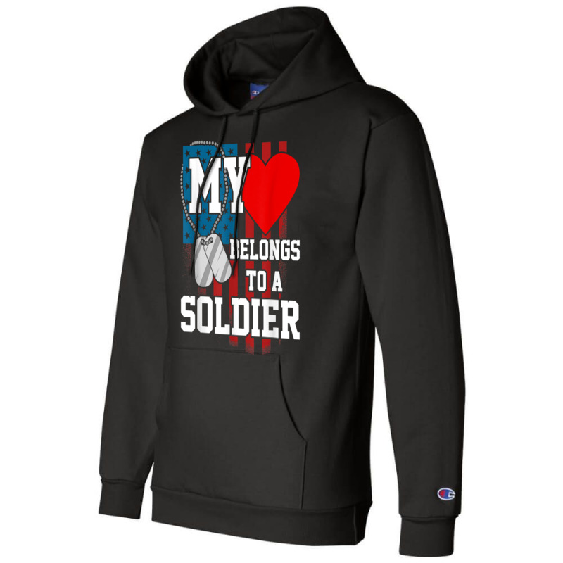 My Heart Belongs To A Soldier Shirt Us Military Soldier T Shirt Champion Hoodie | Artistshot