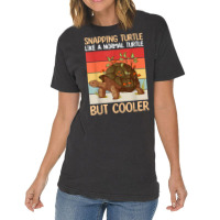 Snapping Turtle Like A Normal Turtle But Cooler  Sea Turtle T Shirt Vintage T-shirt | Artistshot