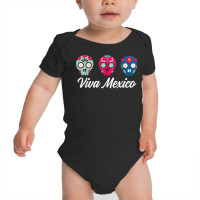 Viva Mexico Sugar Skull Sombrero Cinco De Mayo Taco Calavera T Shirt Baby Bodysuit | Artistshot