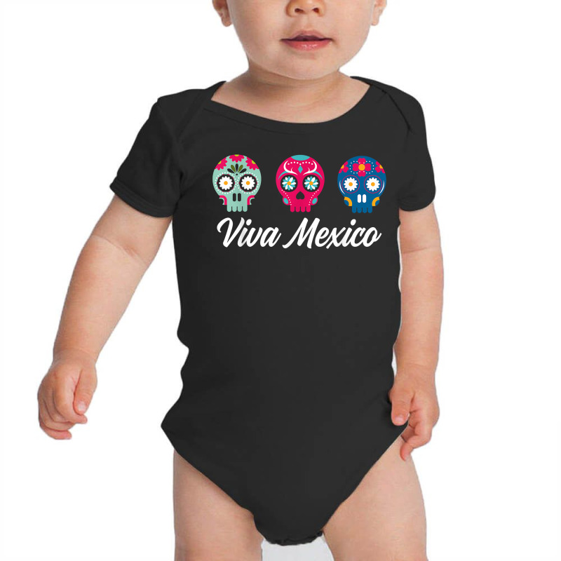 Viva Mexico Sugar Skull Sombrero Cinco De Mayo Taco Calavera T Shirt Baby Bodysuit by cm-arts | Artistshot