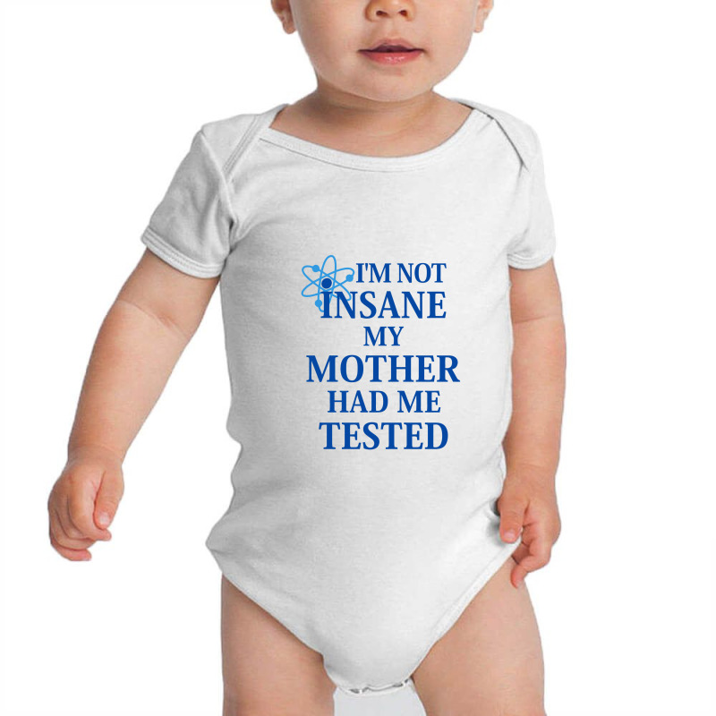 Not Insane   Big Bang Theory Baby Bodysuit | Artistshot