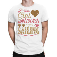 Sailing Shirt Tshirt Gift Tee Sailor Sailing Boat Yacht T-shirt | Artistshot