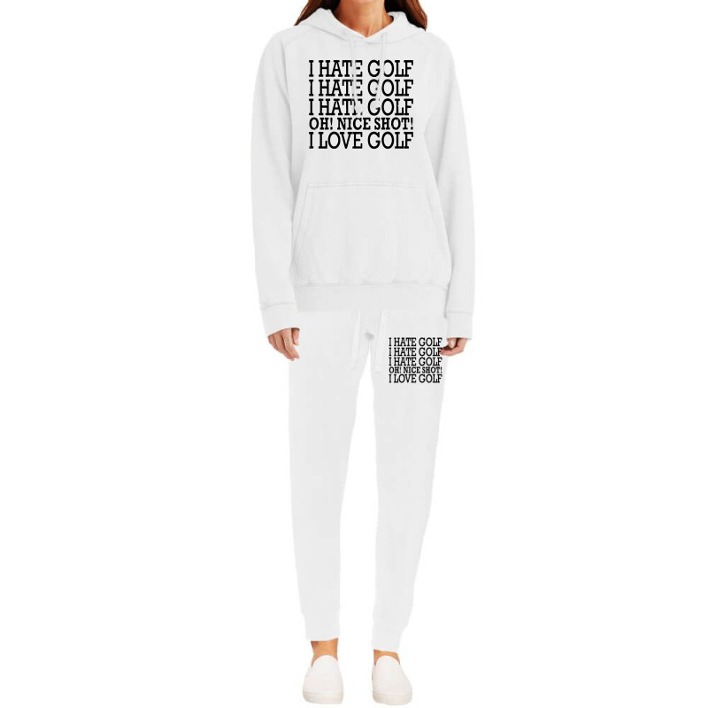 I Hate Golf Oh Nice Hoodie & Jogger Set | Artistshot