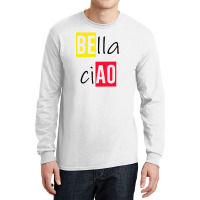 Bella Ciao Long Sleeve Shirts | Artistshot