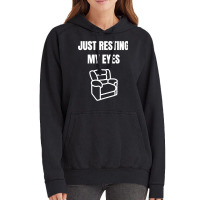 Just Resting My Eyes Recliner Sweatshirt Vintage Hoodie | Artistshot