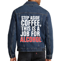 Step Aside Coffee Men Denim Jacket | Artistshot