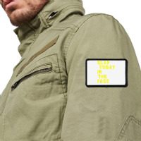 Slap Today In The Face Motivational Funny Quote Rectangle Patch | Artistshot