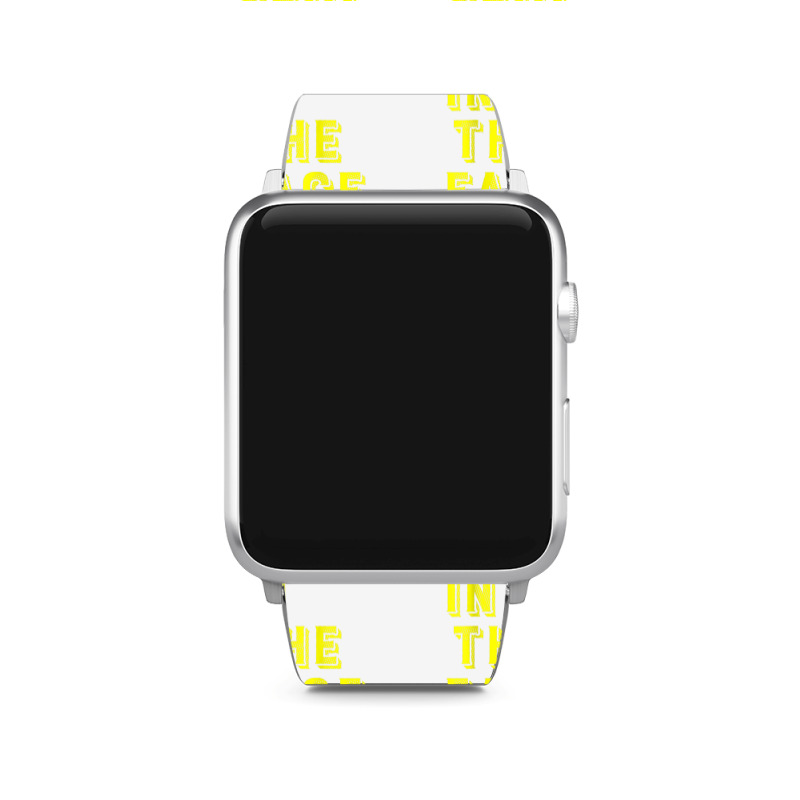 Slap Today In The Face Motivational Funny Quote Apple Watch Band | Artistshot