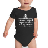 Not Bound To Please Shakespeare Quote Baby Bodysuit | Artistshot