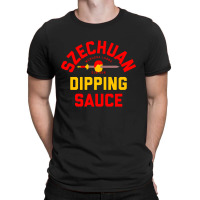 Szechuan Dipping Sauce T-shirt | Artistshot