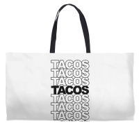 Tacos Tacos Tacos Weekender Totes | Artistshot