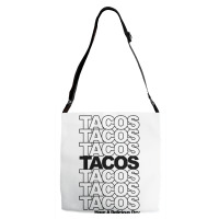 Tacos Tacos Tacos Adjustable Strap Totes | Artistshot