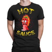 Cool Hot Sauce For Sauce Lovers T-shirt | Artistshot