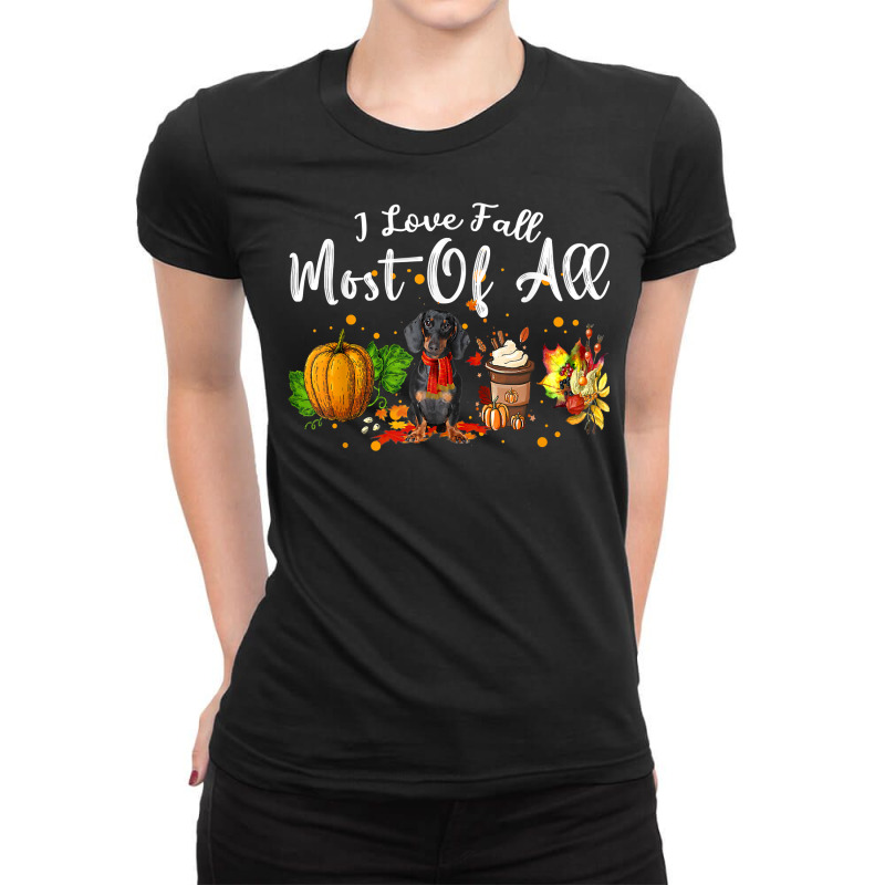 I Love Fall Most Of All Pumpkin Dachshund Autumn Season T Shirt Ladies Fitted T-Shirt by esquezdmonene | Artistshot