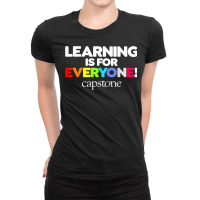 Learning Is For Everyone Capstone T Shirt Ladies Fitted T-shirt | Artistshot