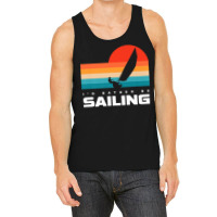 I'd Rather Be Sailing Apparel   Sail Boat Sailing Premium T Shirt Tank Top | Artistshot