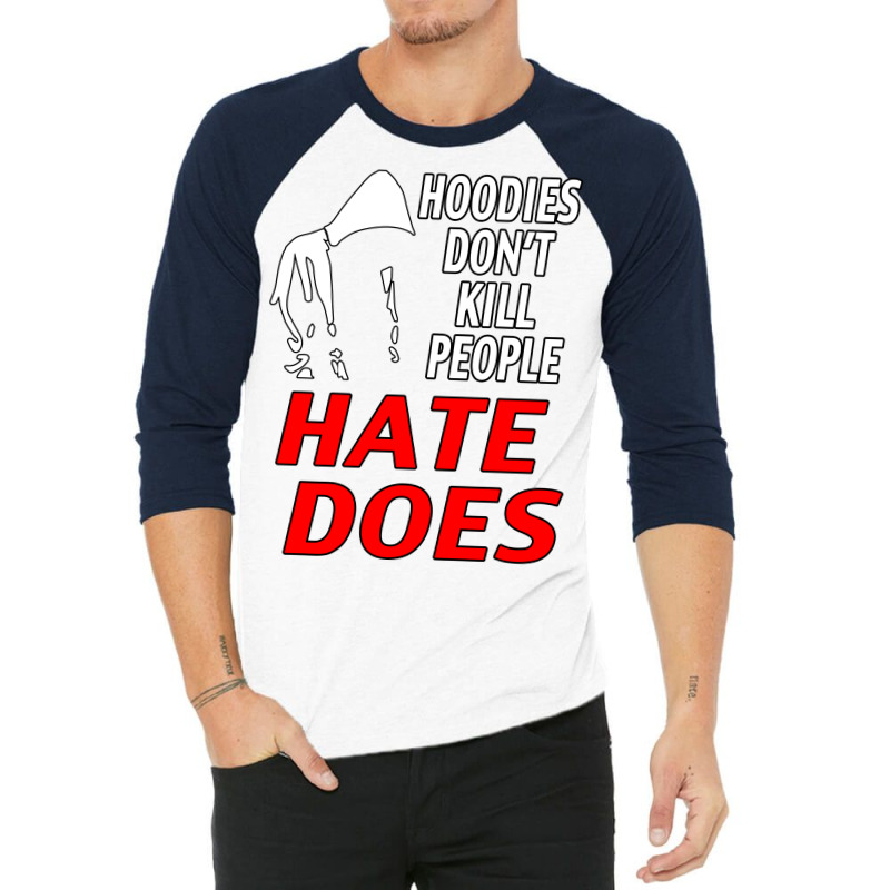 Trayvon Martin Hate Does 3/4 Sleeve Shirt | Artistshot