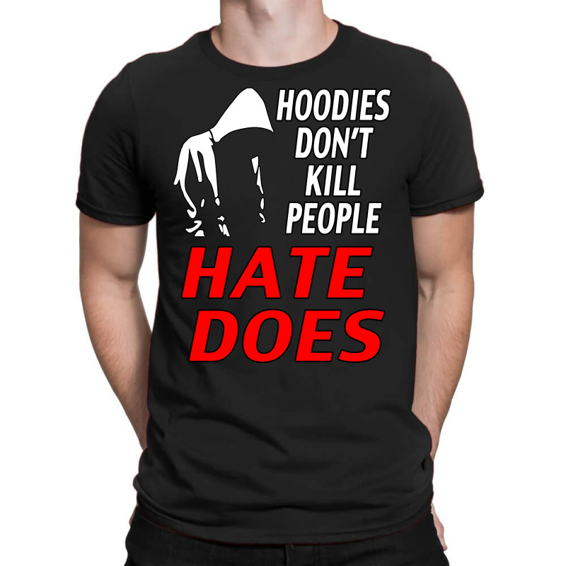 Trayvon Martin Hate Does T-shirt | Artistshot