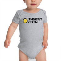 Insert Coin Baby Bodysuit | Artistshot