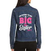 Kids I'm Going To Be A Big Sis Promoted To Big Sister Est 2023 Ladies Denim Jacket | Artistshot