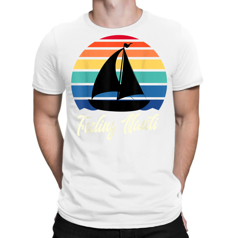 Feeling Nauti   Funny Sailing Sailboat Sail Boating Captain T Shirt T-shirt | Artistshot